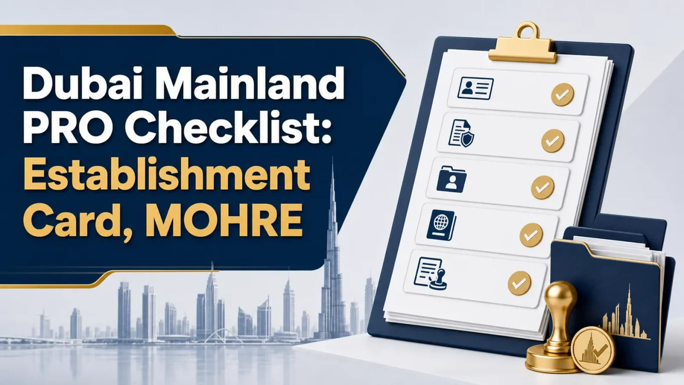 Dubai Mainland PRO Checklist: Establishment Card, MOHRE Dubai Mainland PRO Checklist: Establishment Card, MOHRE featured image